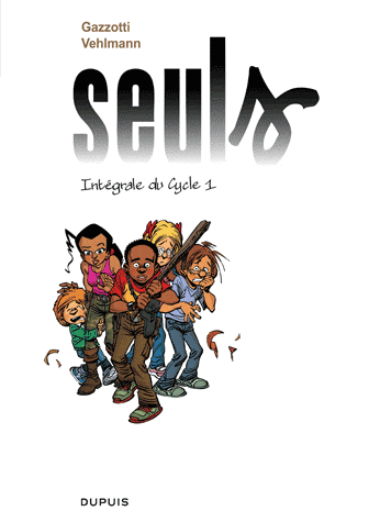 Seuls Int&eacute;grale - Vehlmann et Gazzotti